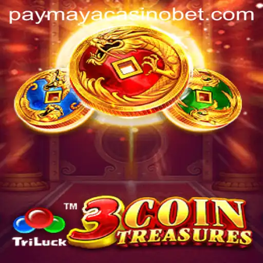 Unveiling 3CoinTreasures at PayMaya Casino