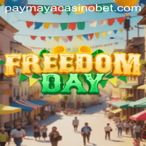 Exploring the Exciting World of FreedomDay: Your Gateway to PayMaya Casino