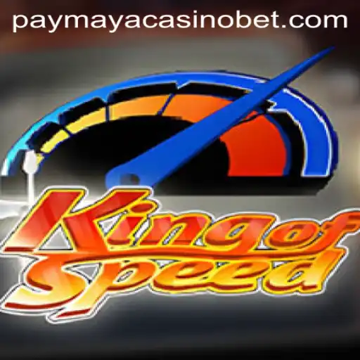 KingofSpeed: Exploring the Thrills of PayMaya Casino's Latest Gaming Sensation