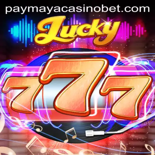Exploring the Exciting World of Lucky777 at PayMaya Casino