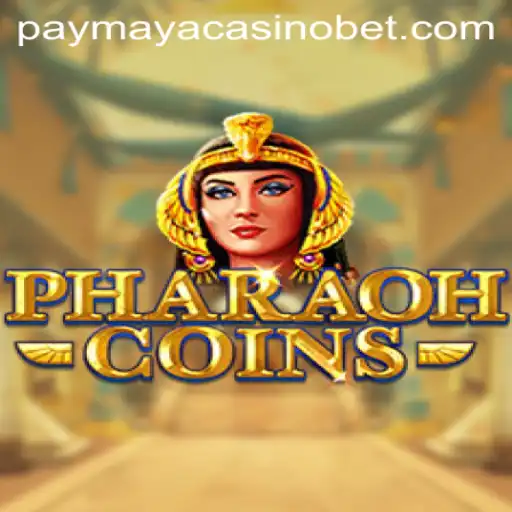 PharaohCoins: A New Adventure in PayMaya Casino