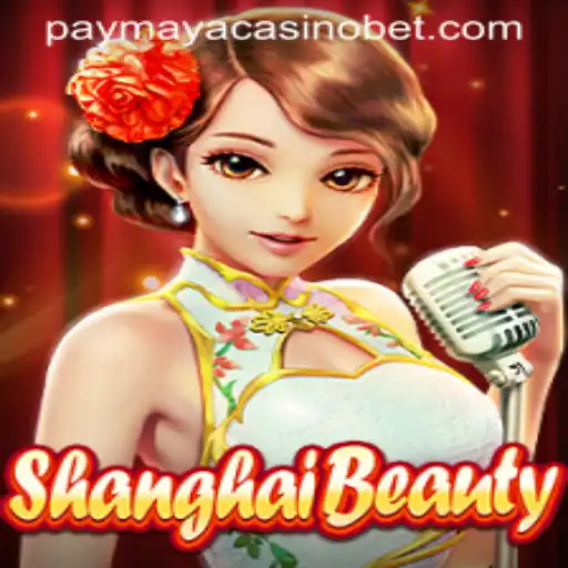 ShanghaiBeauty: A Captivating Experience at PayMaya Casino