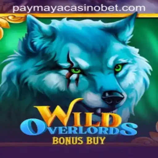 Discover the Excitement of WildOverlordsBonusBuy at PayMaya Casino